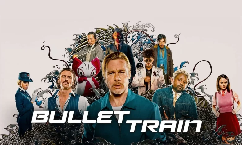 تحميل ومشاهدة فيلم Bullet Train مترجم كامل HD