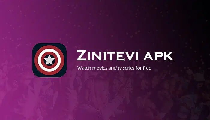 تحميل برنامج zinitevi للايفون و للاندرويد لمشاهدة الأفلام