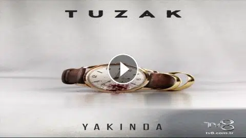 مسلسل الفخ tuzak الحلقة 6 مترجمة على قصة عشق