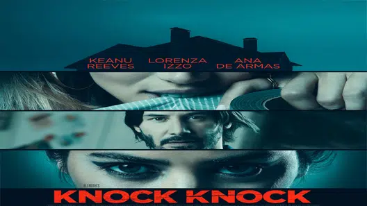 فيلم knock knock