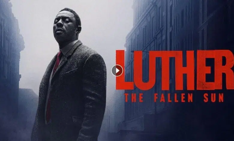 فيلم Luther: The Fallen Sun 2023