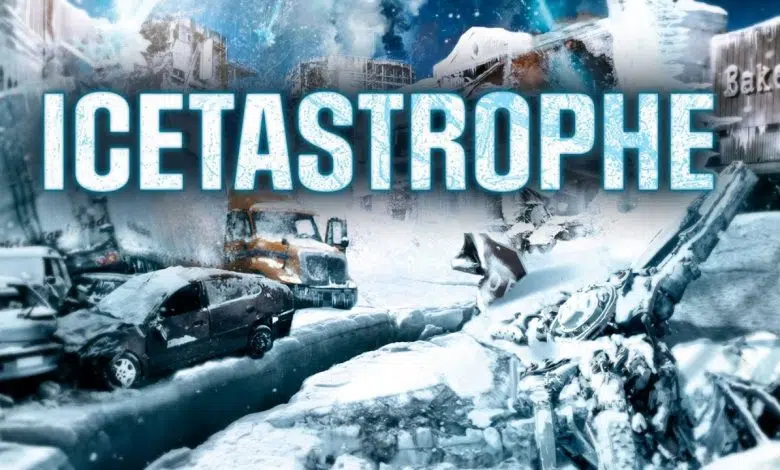 فيلم icetastrophe