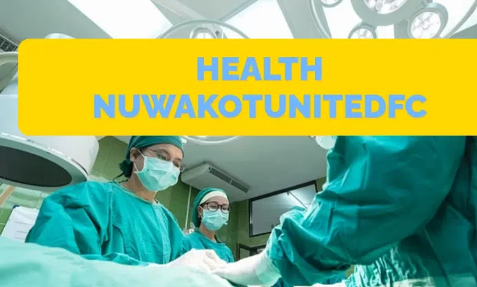 Health nuwakotunitedfc review