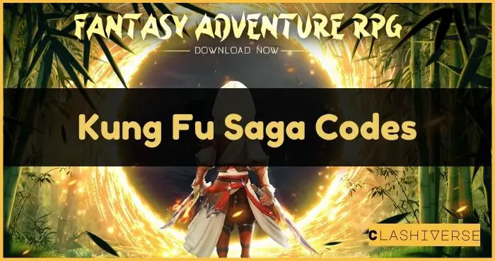 Kung Fu Saga Codes Wiki | Gift Code [April 2023]