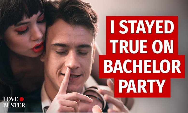 فيلم I stayed True bachelor party egybest