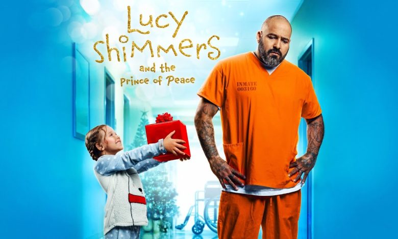 فيلم lucy shimmers and the prince of peace